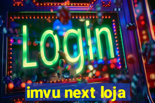 imvu next loja